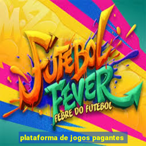 plataforma de jogos pagantes